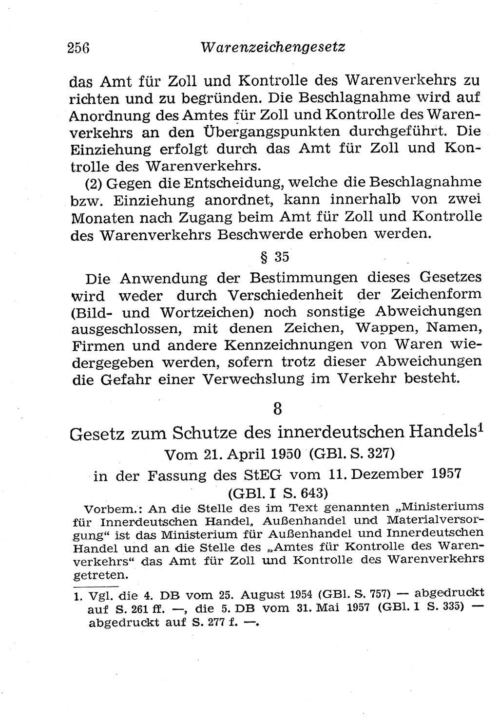 Strafgesetzbuch (StGB) und andere Strafgesetze [Deutsche Demokratische Republik (DDR)] 1958, Seite 256 (StGB Strafges. DDR 1958, S. 256)