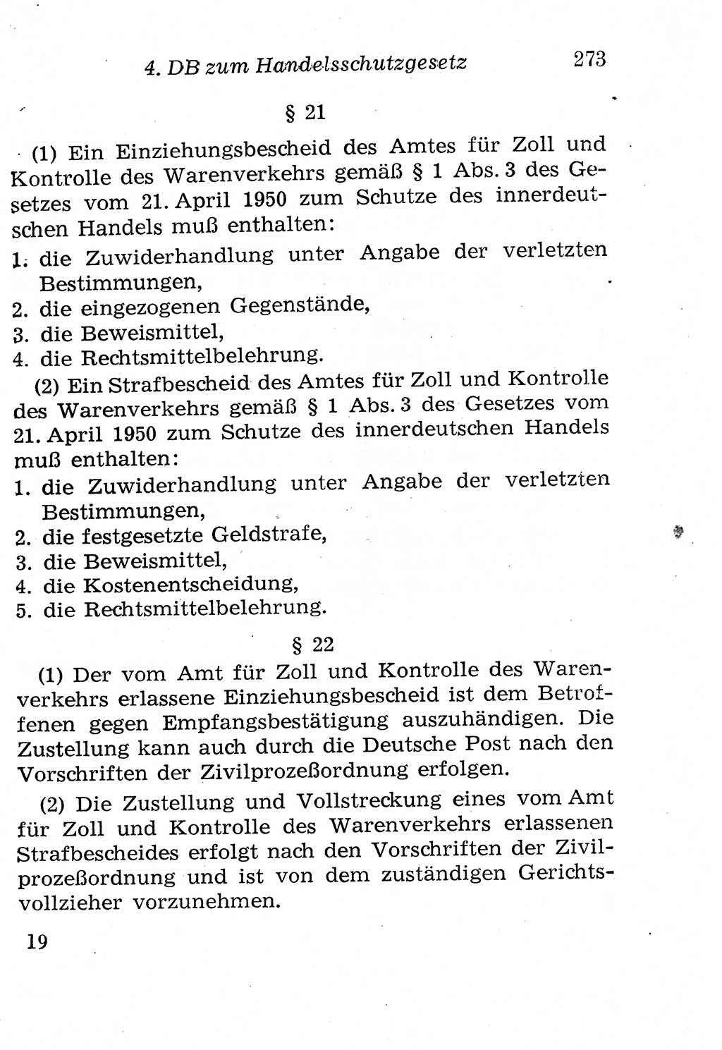 Strafgesetzbuch (StGB) und andere Strafgesetze [Deutsche Demokratische Republik (DDR)] 1958, Seite 273 (StGB Strafges. DDR 1958, S. 273)