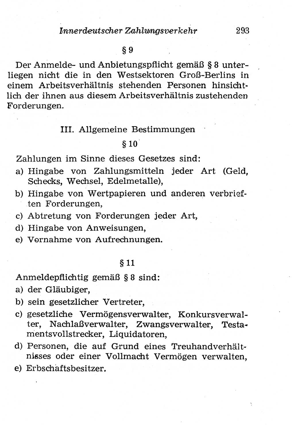 Strafgesetzbuch (StGB) und andere Strafgesetze [Deutsche Demokratische Republik (DDR)] 1958, Seite 293 (StGB Strafges. DDR 1958, S. 293)