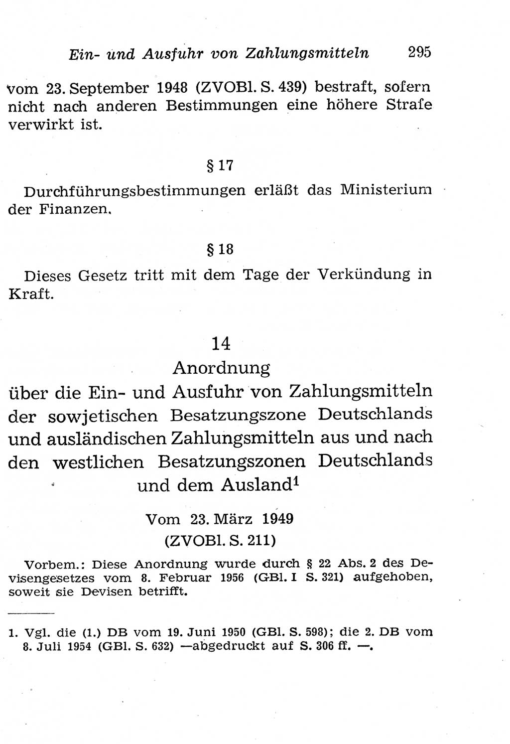 Strafgesetzbuch (StGB) und andere Strafgesetze [Deutsche Demokratische Republik (DDR)] 1958, Seite 295 (StGB Strafges. DDR 1958, S. 295)