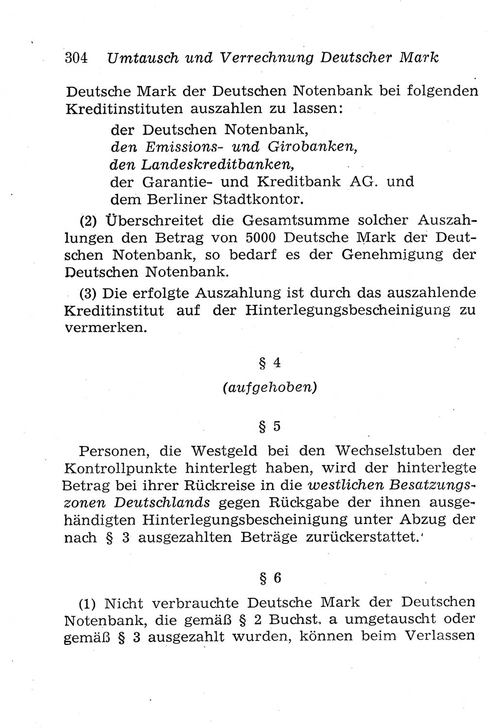 Strafgesetzbuch (StGB) und andere Strafgesetze [Deutsche Demokratische Republik (DDR)] 1958, Seite 304 (StGB Strafges. DDR 1958, S. 304)