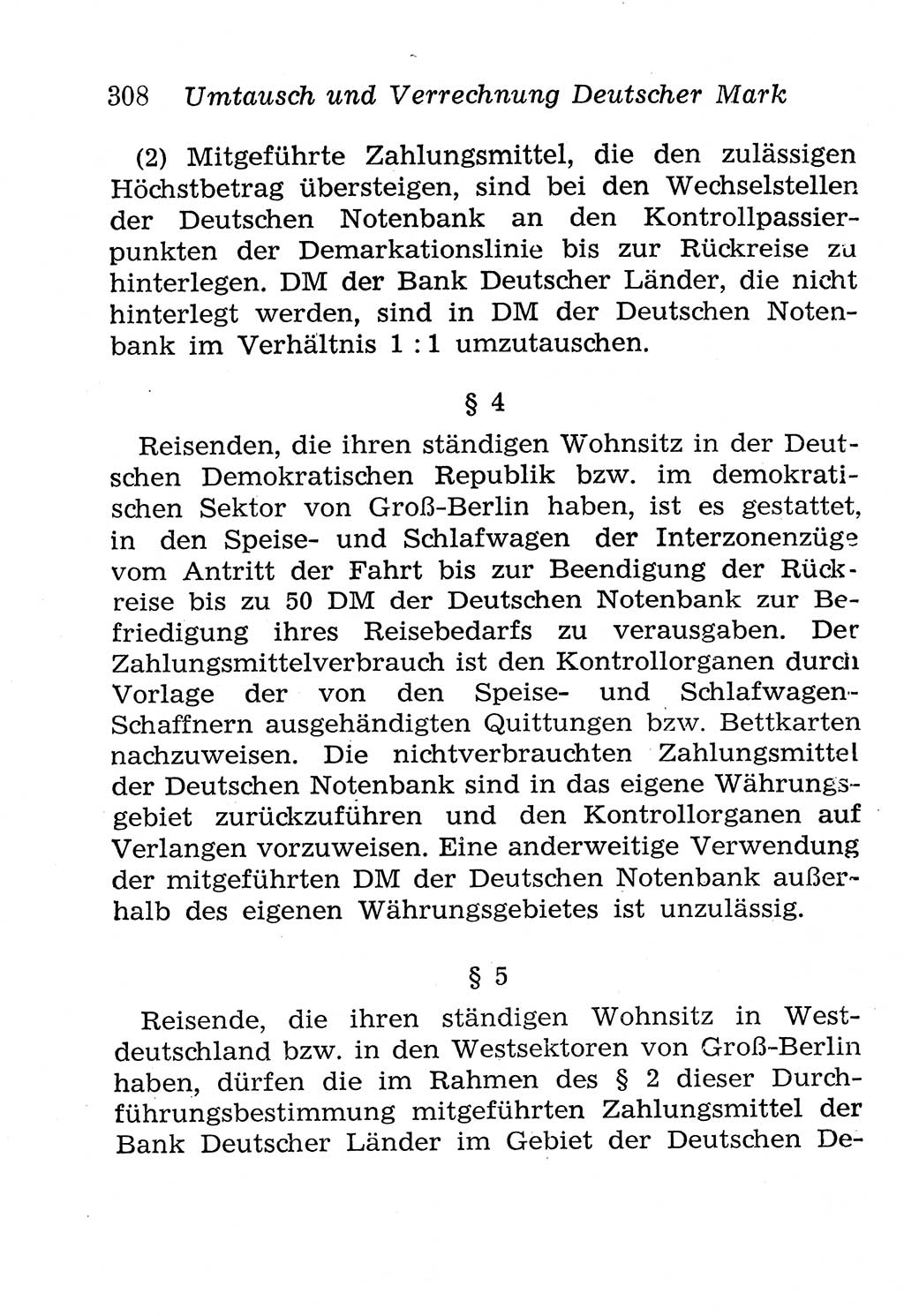 Strafgesetzbuch (StGB) und andere Strafgesetze [Deutsche Demokratische Republik (DDR)] 1958, Seite 308 (StGB Strafges. DDR 1958, S. 308)