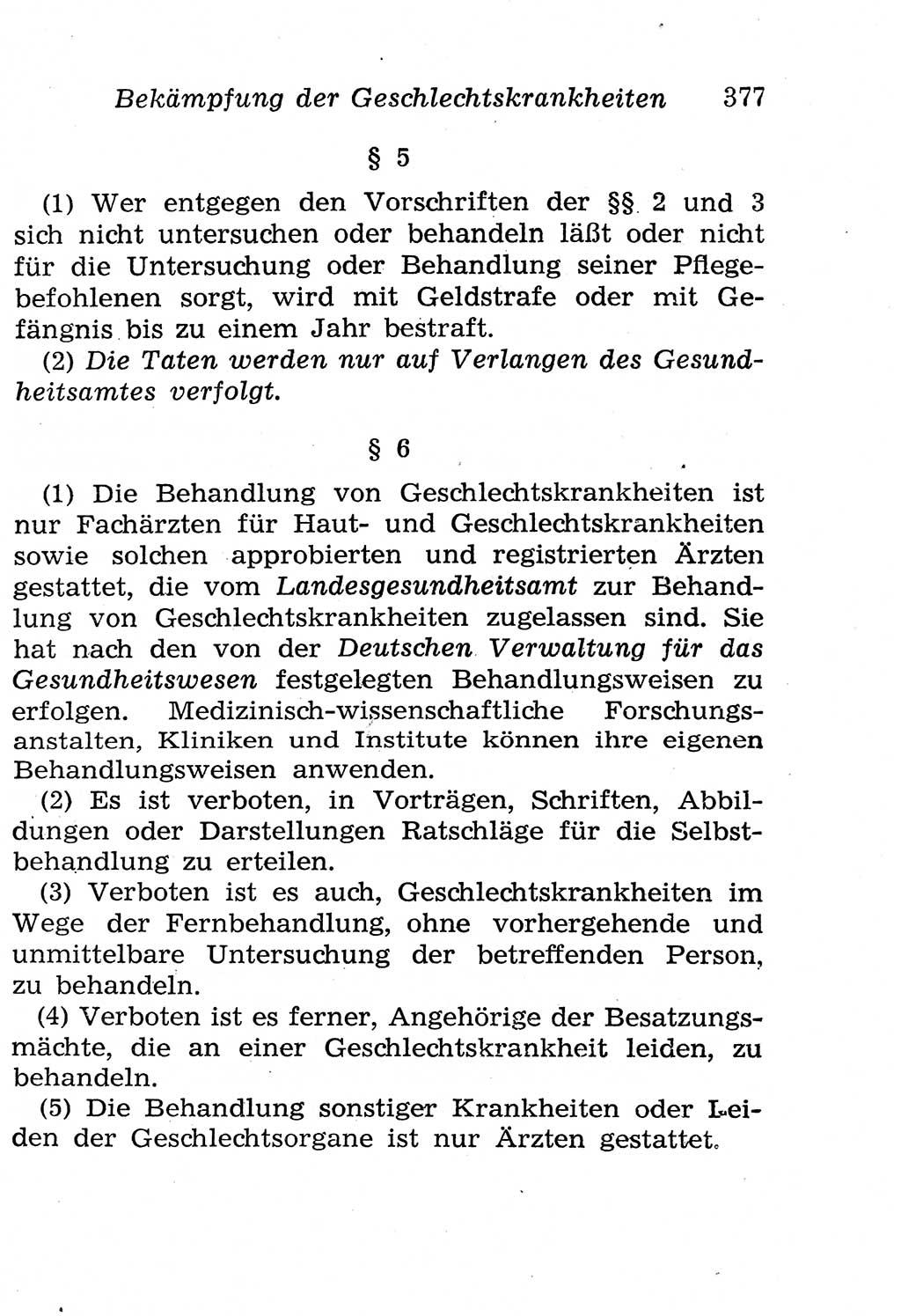 Strafgesetzbuch (StGB) und andere Strafgesetze [Deutsche Demokratische Republik (DDR)] 1958, Seite 377 (StGB Strafges. DDR 1958, S. 377)