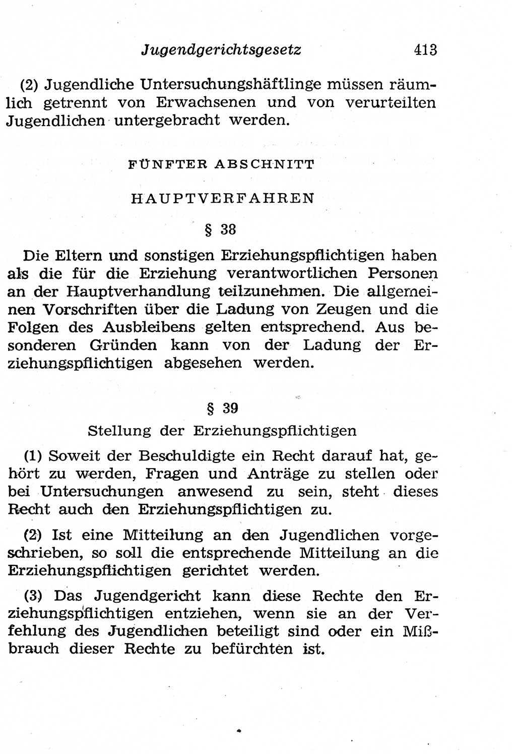 Strafgesetzbuch (StGB) und andere Strafgesetze [Deutsche Demokratische Republik (DDR)] 1958, Seite 413 (StGB Strafges. DDR 1958, S. 413)