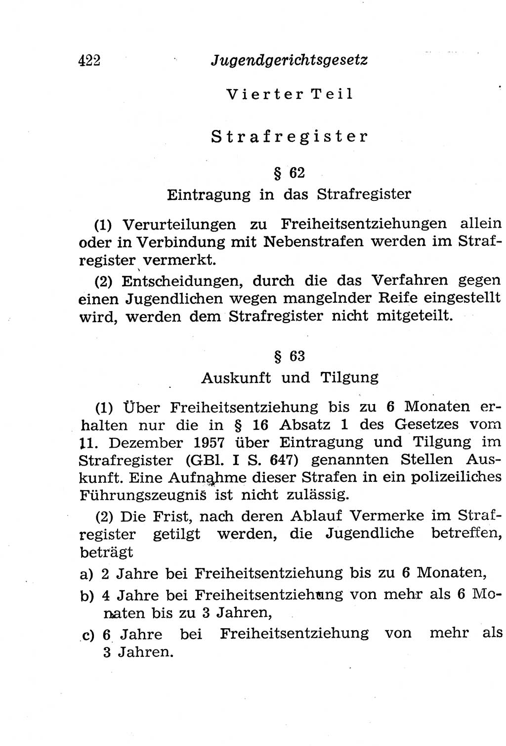 Strafgesetzbuch (StGB) und andere Strafgesetze [Deutsche Demokratische Republik (DDR)] 1958, Seite 422 (StGB Strafges. DDR 1958, S. 422)