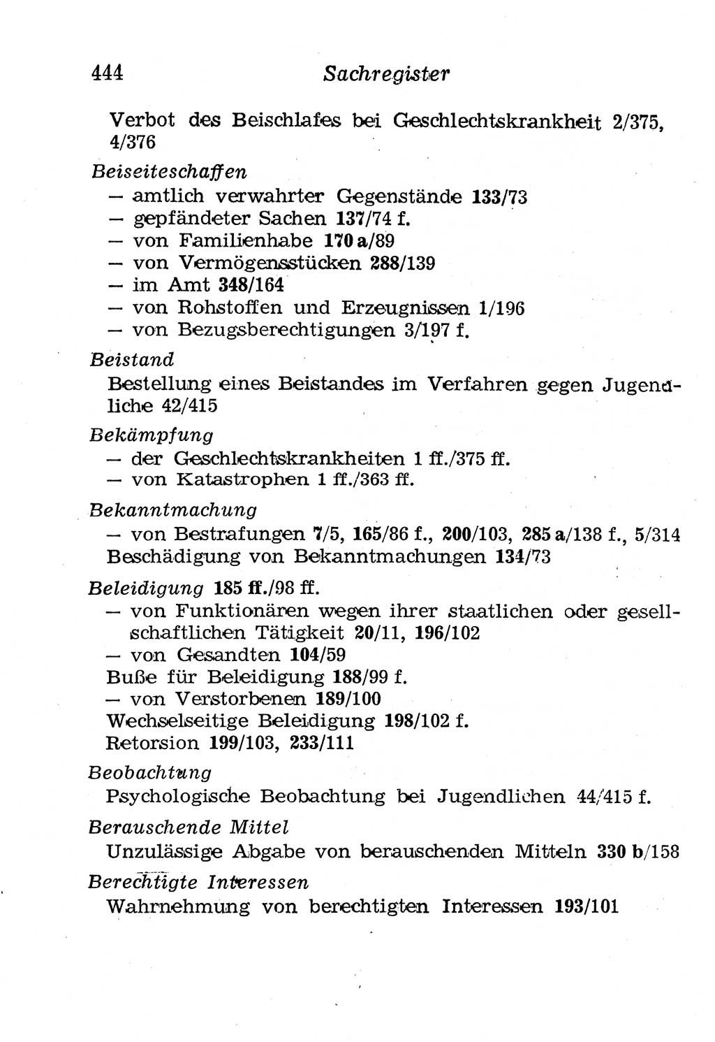 Strafgesetzbuch (StGB) und andere Strafgesetze [Deutsche Demokratische Republik (DDR)] 1958, Seite 444 (StGB Strafges. DDR 1958, S. 444)