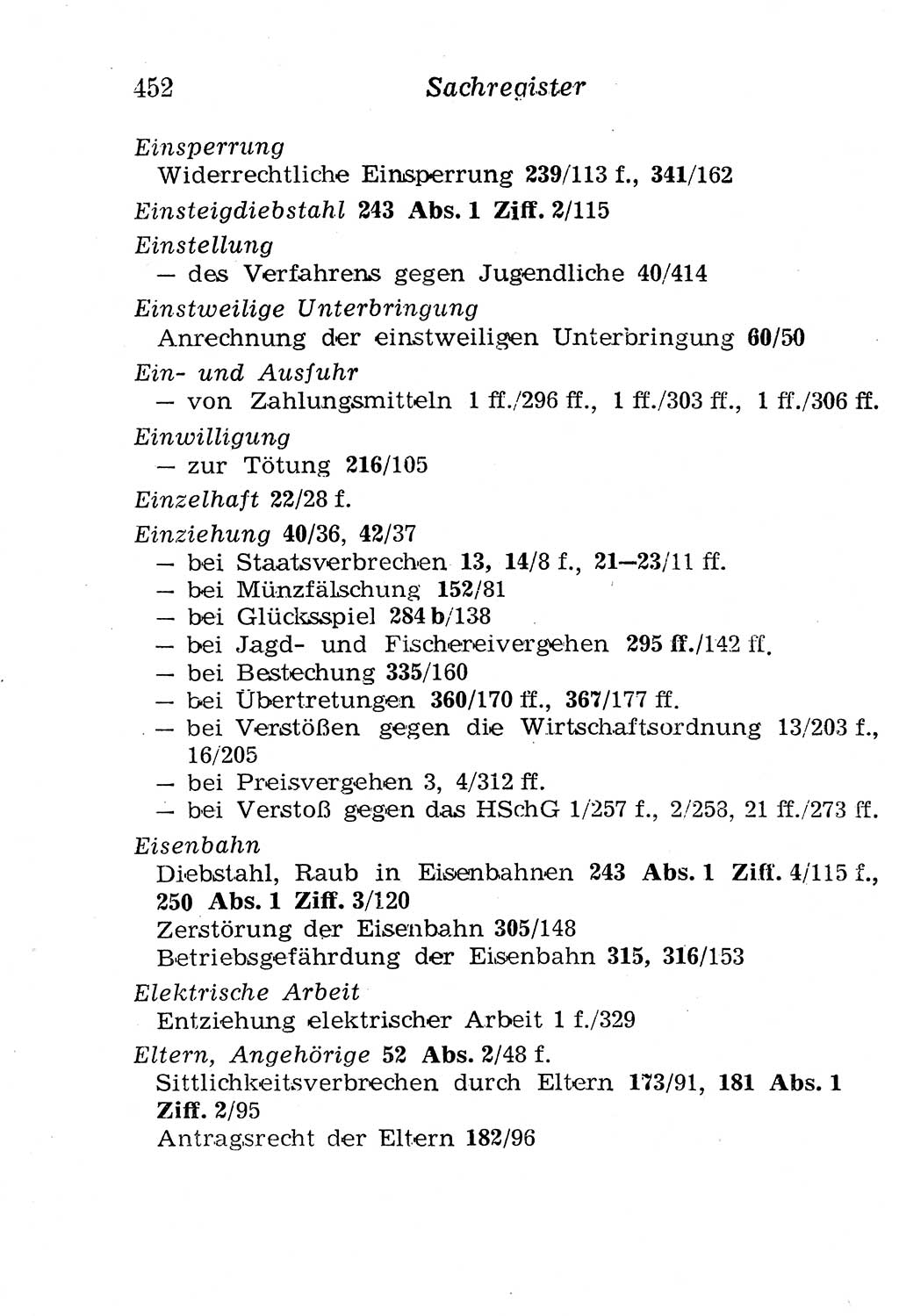 Strafgesetzbuch (StGB) und andere Strafgesetze [Deutsche Demokratische Republik (DDR)] 1958, Seite 452 (StGB Strafges. DDR 1958, S. 452)