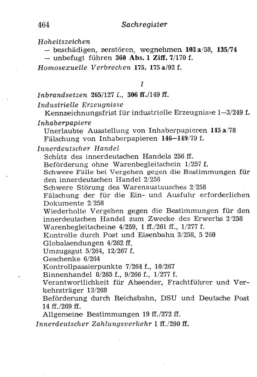 Strafgesetzbuch (StGB) und andere Strafgesetze [Deutsche Demokratische Republik (DDR)] 1958, Seite 464 (StGB Strafges. DDR 1958, S. 464)