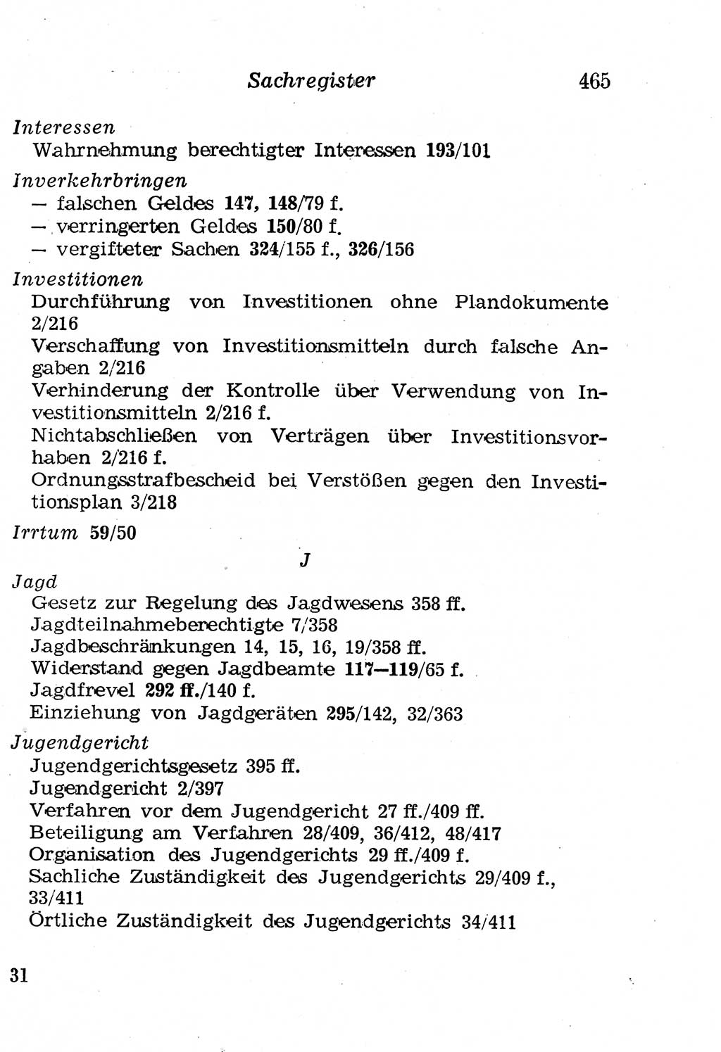 Strafgesetzbuch (StGB) und andere Strafgesetze [Deutsche Demokratische Republik (DDR)] 1958, Seite 465 (StGB Strafges. DDR 1958, S. 465)