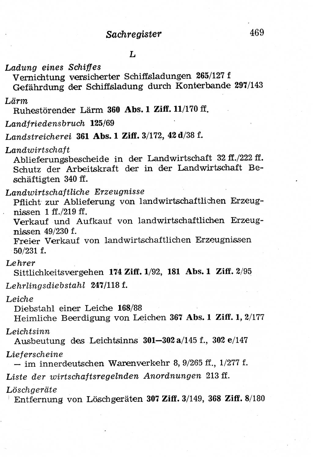 Strafgesetzbuch (StGB) und andere Strafgesetze [Deutsche Demokratische Republik (DDR)] 1958, Seite 469 (StGB Strafges. DDR 1958, S. 469)
