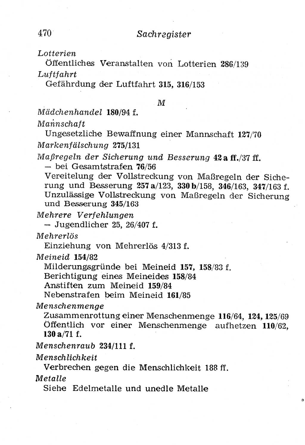 Strafgesetzbuch (StGB) und andere Strafgesetze [Deutsche Demokratische Republik (DDR)] 1958, Seite 470 (StGB Strafges. DDR 1958, S. 470)