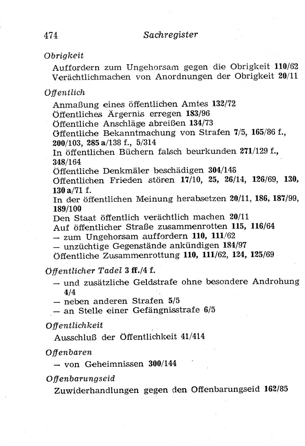 Strafgesetzbuch (StGB) und andere Strafgesetze [Deutsche Demokratische Republik (DDR)] 1958, Seite 474 (StGB Strafges. DDR 1958, S. 474)