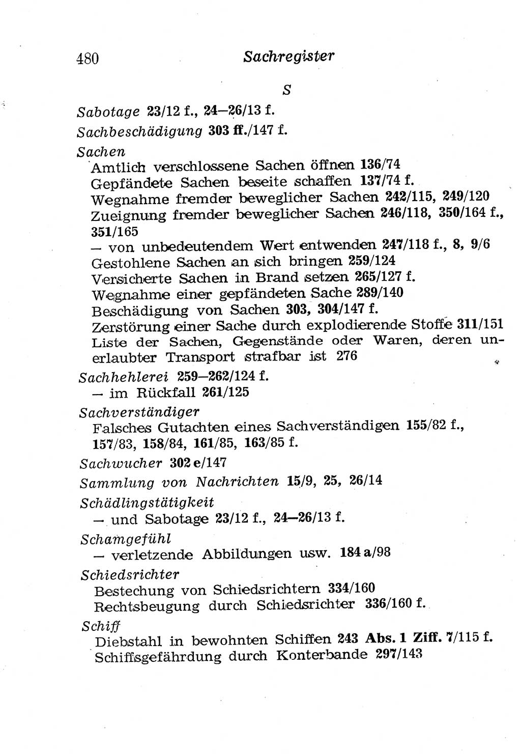 Strafgesetzbuch (StGB) und andere Strafgesetze [Deutsche Demokratische Republik (DDR)] 1958, Seite 480 (StGB Strafges. DDR 1958, S. 480)