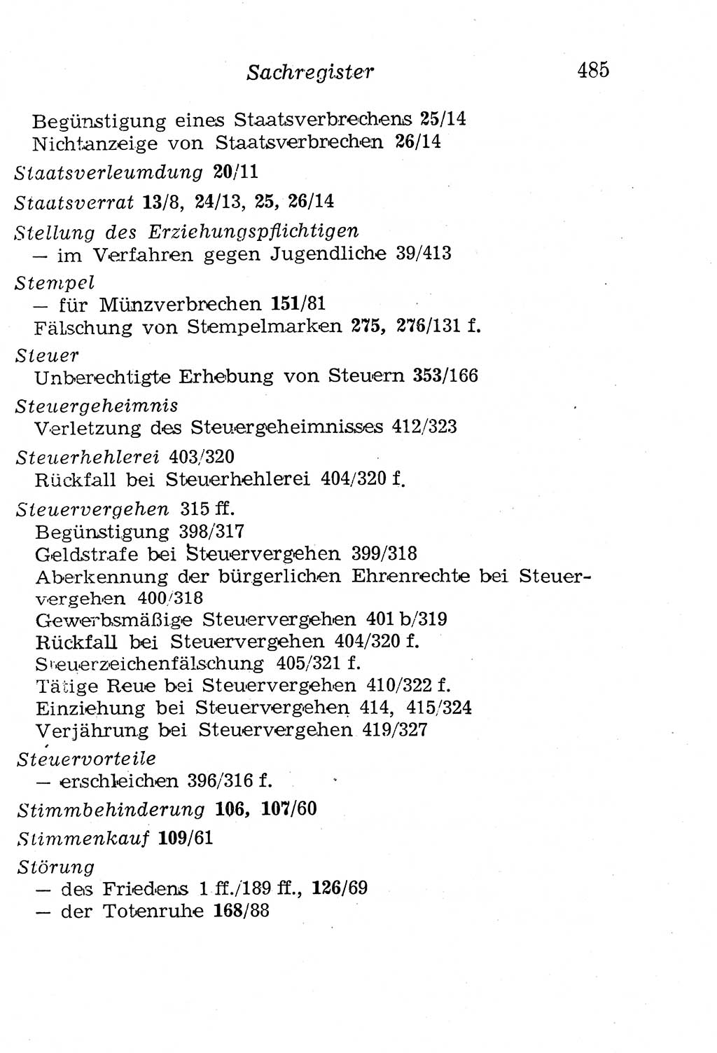 Strafgesetzbuch (StGB) und andere Strafgesetze [Deutsche Demokratische Republik (DDR)] 1958, Seite 485 (StGB Strafges. DDR 1958, S. 485)