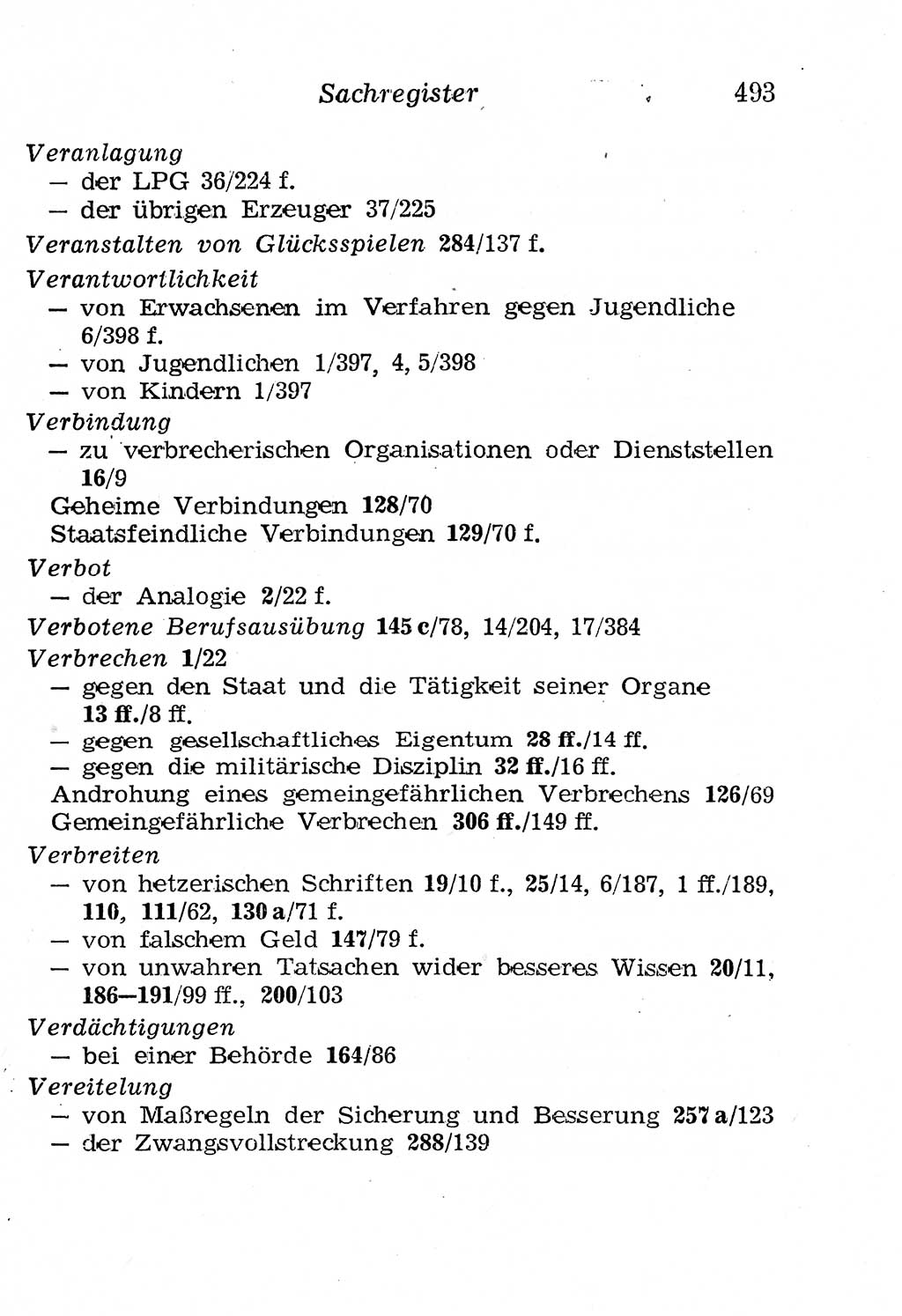 Strafgesetzbuch (StGB) und andere Strafgesetze [Deutsche Demokratische Republik (DDR)] 1958, Seite 493 (StGB Strafges. DDR 1958, S. 493)