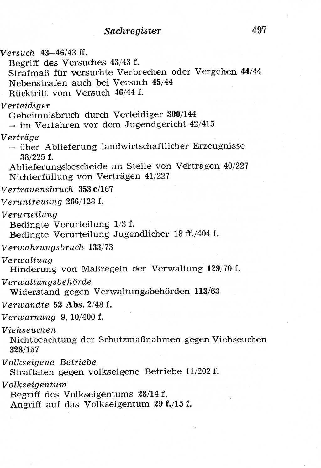 Strafgesetzbuch (StGB) und andere Strafgesetze [Deutsche Demokratische Republik (DDR)] 1958, Seite 497 (StGB Strafges. DDR 1958, S. 497)