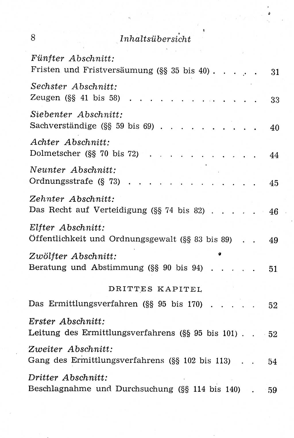 Strafprozeßordnung (StPO), Gerichtsverfassungsgesetz (GVG), Staatsanwaltsgesetz (StAG), Jugendgerichtsgesetz (JGG) und Strafregistergesetz (StRegG) [Deutsche Demokratische Republik (DDR)] 1958, Seite 8 (StPO GVG StAG JGG StRegG DDR 1958, S. 8)