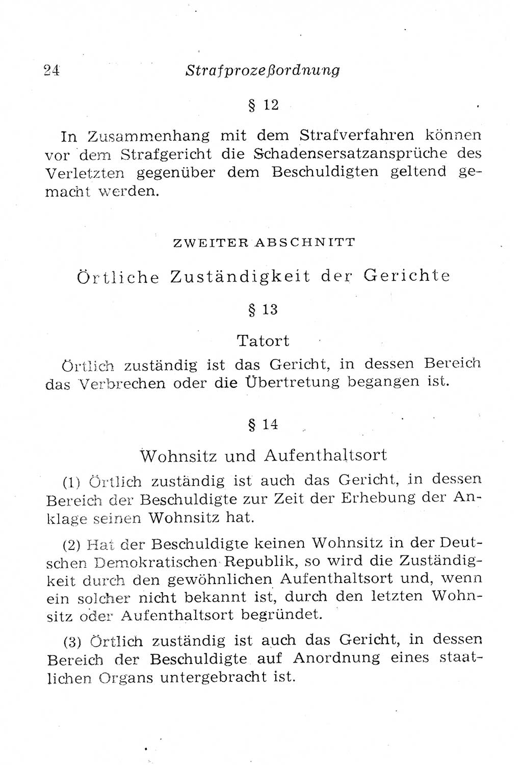 Strafprozeßordnung (StPO), Gerichtsverfassungsgesetz (GVG), Staatsanwaltsgesetz (StAG), Jugendgerichtsgesetz (JGG) und Strafregistergesetz (StRegG) [Deutsche Demokratische Republik (DDR)] 1958, Seite 24 (StPO GVG StAG JGG StRegG DDR 1958, S. 24)