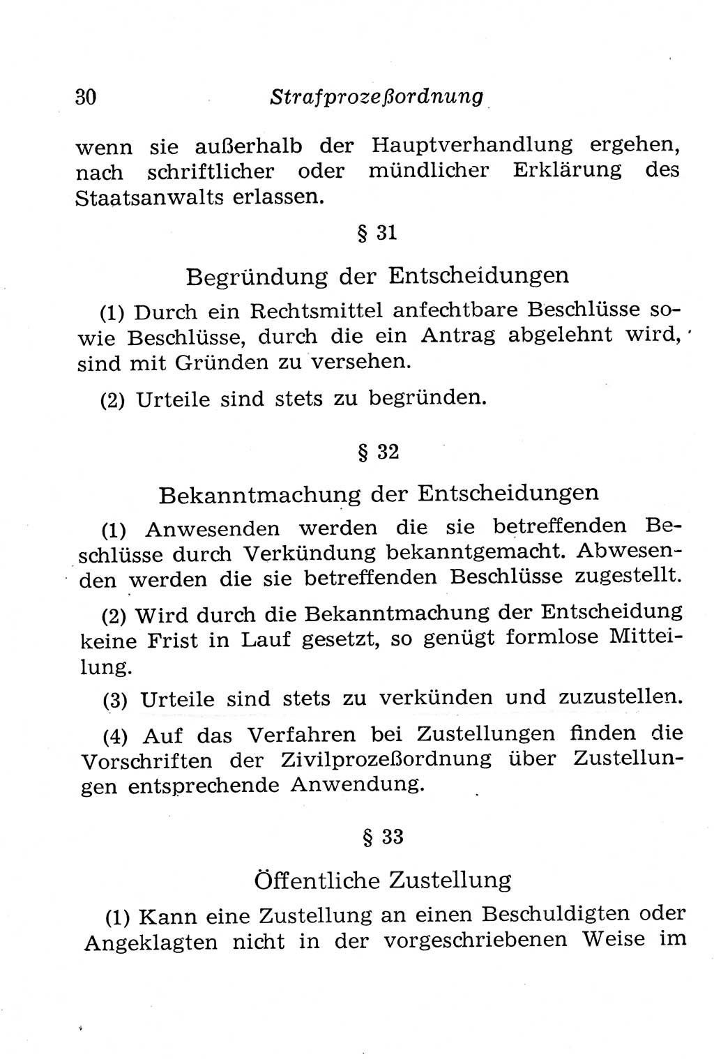 Strafprozeßordnung (StPO), Gerichtsverfassungsgesetz (GVG), Staatsanwaltsgesetz (StAG), Jugendgerichtsgesetz (JGG) und Strafregistergesetz (StRegG) [Deutsche Demokratische Republik (DDR)] 1958, Seite 30 (StPO GVG StAG JGG StRegG DDR 1958, S. 30)