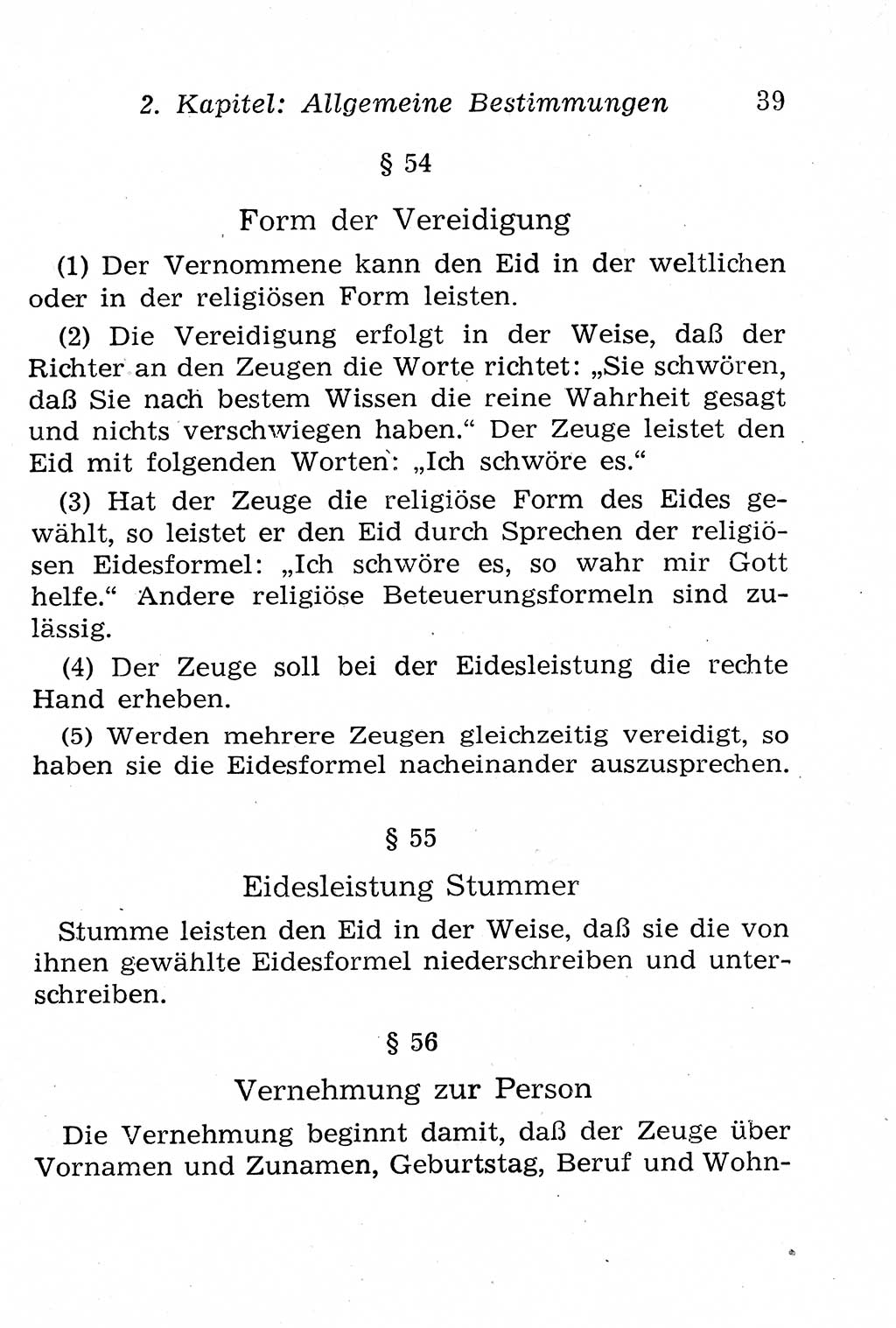 Strafprozeßordnung (StPO), Gerichtsverfassungsgesetz (GVG), Staatsanwaltsgesetz (StAG), Jugendgerichtsgesetz (JGG) und Strafregistergesetz (StRegG) [Deutsche Demokratische Republik (DDR)] 1958, Seite 39 (StPO GVG StAG JGG StRegG DDR 1958, S. 39)