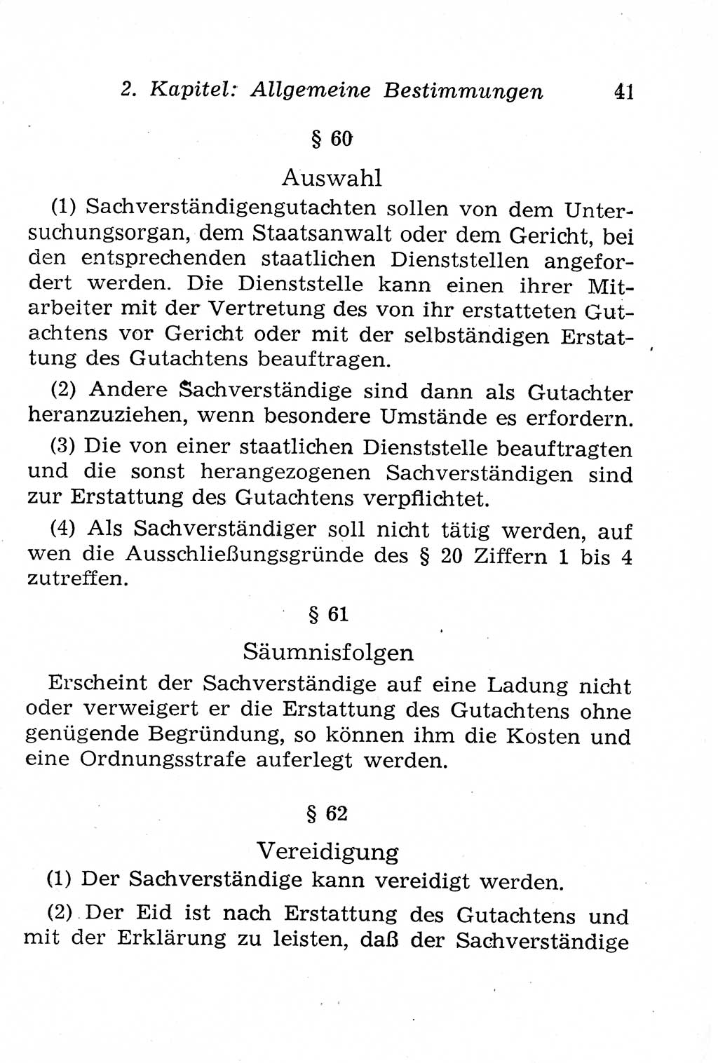 Strafprozeßordnung (StPO), Gerichtsverfassungsgesetz (GVG), Staatsanwaltsgesetz (StAG), Jugendgerichtsgesetz (JGG) und Strafregistergesetz (StRegG) [Deutsche Demokratische Republik (DDR)] 1958, Seite 41 (StPO GVG StAG JGG StRegG DDR 1958, S. 41)