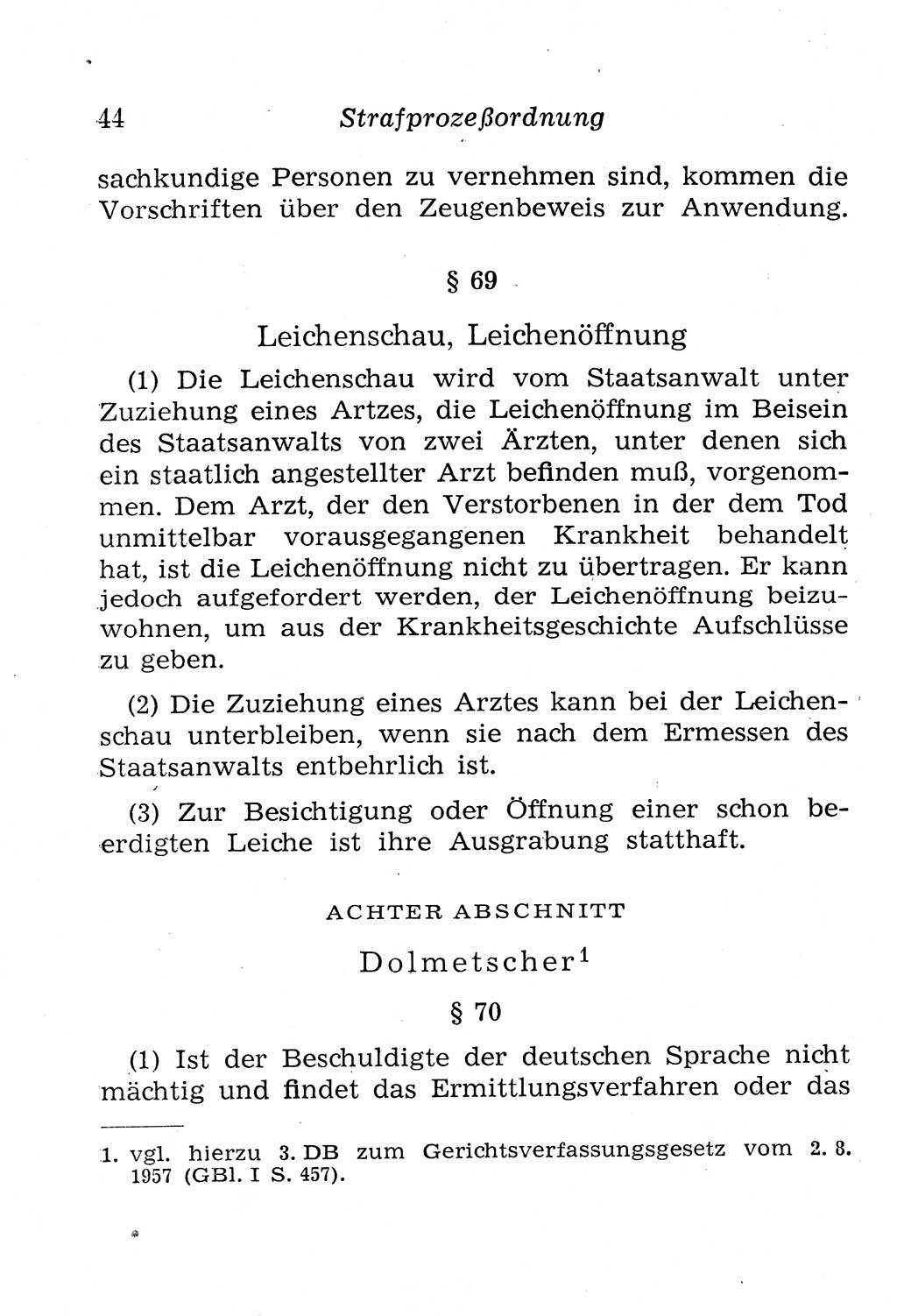 Strafprozeßordnung (StPO), Gerichtsverfassungsgesetz (GVG), Staatsanwaltsgesetz (StAG), Jugendgerichtsgesetz (JGG) und Strafregistergesetz (StRegG) [Deutsche Demokratische Republik (DDR)] 1958, Seite 44 (StPO GVG StAG JGG StRegG DDR 1958, S. 44)