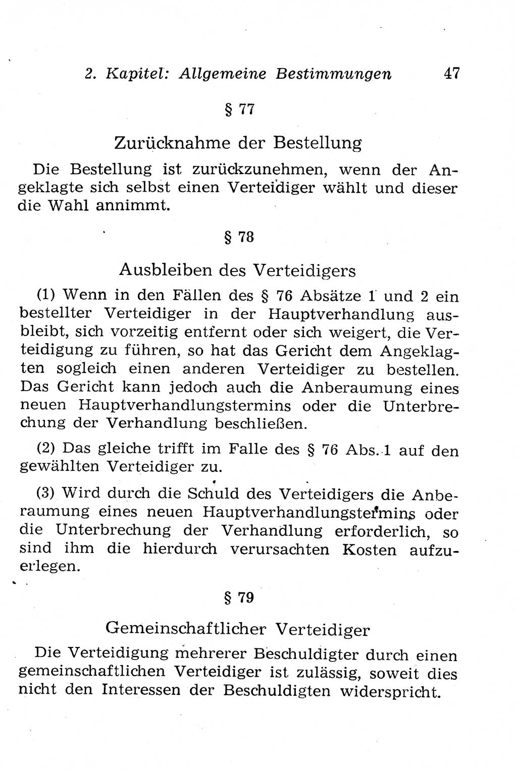 Strafprozeßordnung (StPO), Gerichtsverfassungsgesetz (GVG), Staatsanwaltsgesetz (StAG), Jugendgerichtsgesetz (JGG) und Strafregistergesetz (StRegG) [Deutsche Demokratische Republik (DDR)] 1958, Seite 47 (StPO GVG StAG JGG StRegG DDR 1958, S. 47)