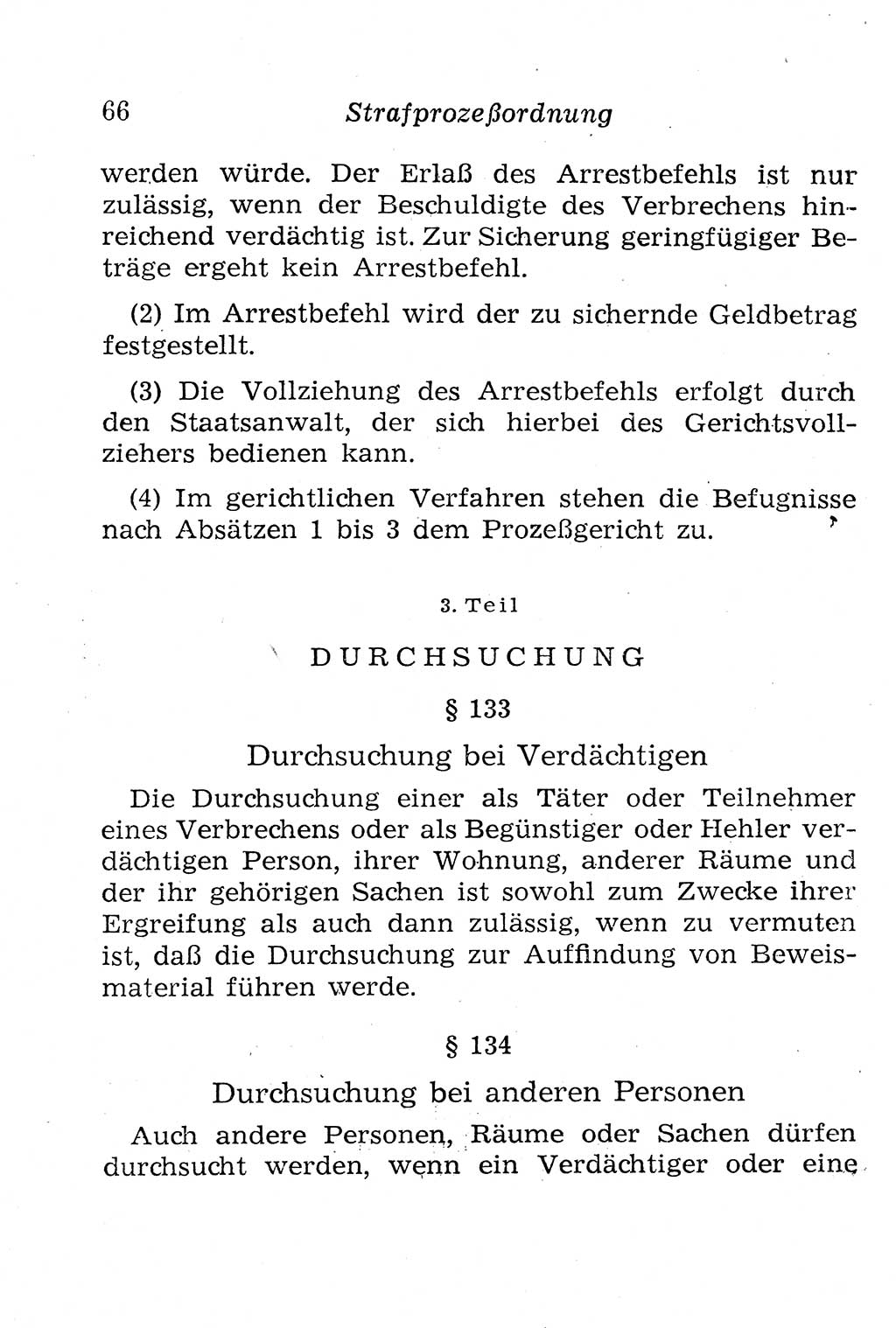 Strafprozeßordnung (StPO), Gerichtsverfassungsgesetz (GVG), Staatsanwaltsgesetz (StAG), Jugendgerichtsgesetz (JGG) und Strafregistergesetz (StRegG) [Deutsche Demokratische Republik (DDR)] 1958, Seite 66 (StPO GVG StAG JGG StRegG DDR 1958, S. 66)