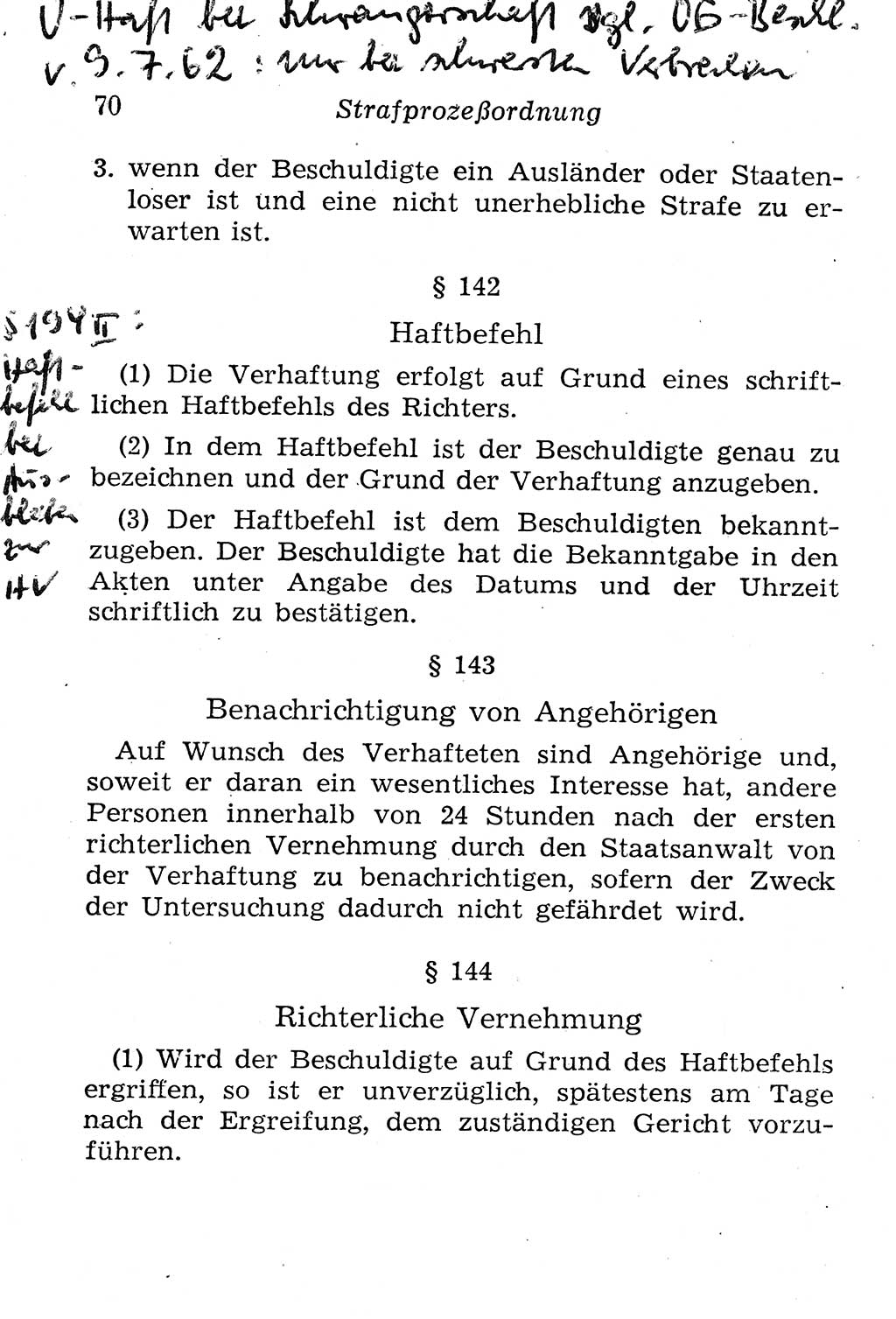 StrafprozeÃŸordnung (StPO), Gerichtsverfassungsgesetz (GVG), Staatsanwaltsgesetz (StAG), Jugendgerichtsgesetz (JGG) und Strafregistergesetz (StRegG) [Deutsche Demokratische Republik (DDR)] 1958, Seite 70 (StPO GVG StAG JGG StRegG DDR 1958, S. 70)