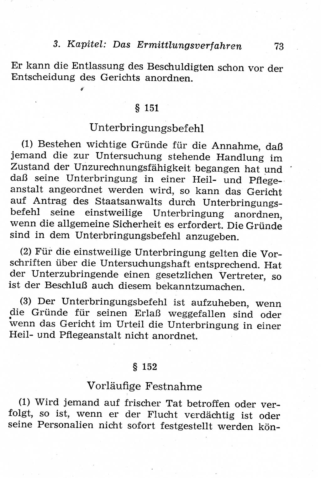Strafprozeßordnung (StPO), Gerichtsverfassungsgesetz (GVG), Staatsanwaltsgesetz (StAG), Jugendgerichtsgesetz (JGG) und Strafregistergesetz (StRegG) [Deutsche Demokratische Republik (DDR)] 1958, Seite 73 (StPO GVG StAG JGG StRegG DDR 1958, S. 73)