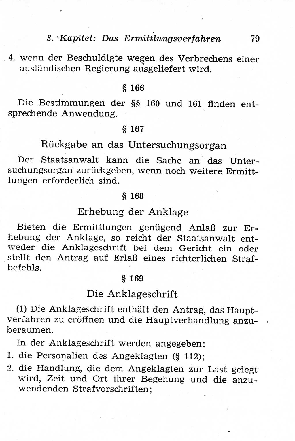 Strafprozeßordnung (StPO), Gerichtsverfassungsgesetz (GVG), Staatsanwaltsgesetz (StAG), Jugendgerichtsgesetz (JGG) und Strafregistergesetz (StRegG) [Deutsche Demokratische Republik (DDR)] 1958, Seite 79 (StPO GVG StAG JGG StRegG DDR 1958, S. 79)