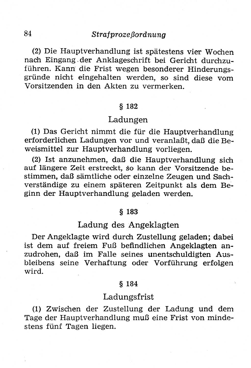 Strafprozeßordnung (StPO), Gerichtsverfassungsgesetz (GVG), Staatsanwaltsgesetz (StAG), Jugendgerichtsgesetz (JGG) und Strafregistergesetz (StRegG) [Deutsche Demokratische Republik (DDR)] 1958, Seite 84 (StPO GVG StAG JGG StRegG DDR 1958, S. 84)