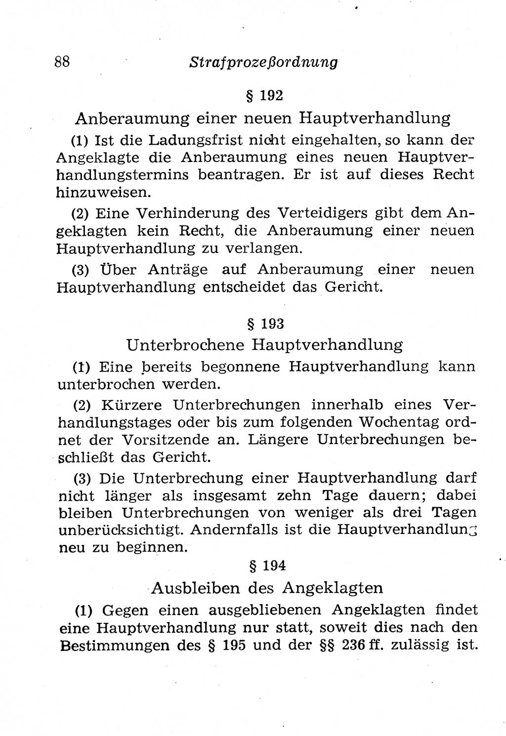 Strafprozeßordnung (StPO), Gerichtsverfassungsgesetz (GVG), Staatsanwaltsgesetz (StAG), Jugendgerichtsgesetz (JGG) und Strafregistergesetz (StRegG) [Deutsche Demokratische Republik (DDR)] 1958, Seite 88 (StPO GVG StAG JGG StRegG DDR 1958, S. 88)