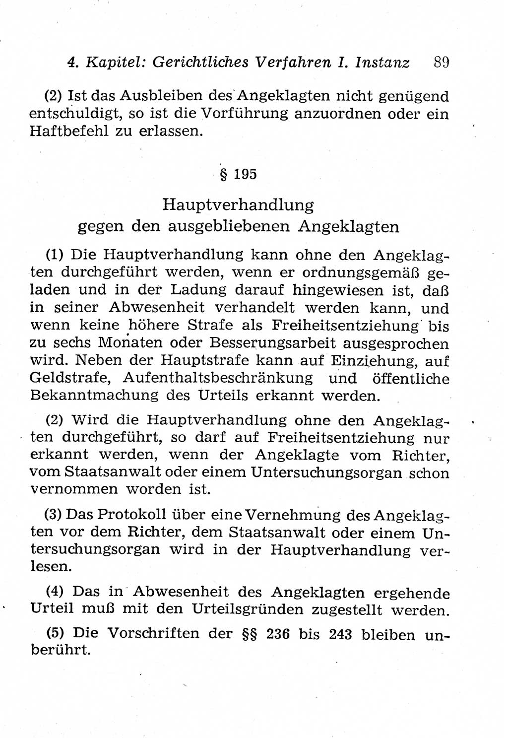 Strafprozeßordnung (StPO), Gerichtsverfassungsgesetz (GVG), Staatsanwaltsgesetz (StAG), Jugendgerichtsgesetz (JGG) und Strafregistergesetz (StRegG) [Deutsche Demokratische Republik (DDR)] 1958, Seite 89 (StPO GVG StAG JGG StRegG DDR 1958, S. 89)