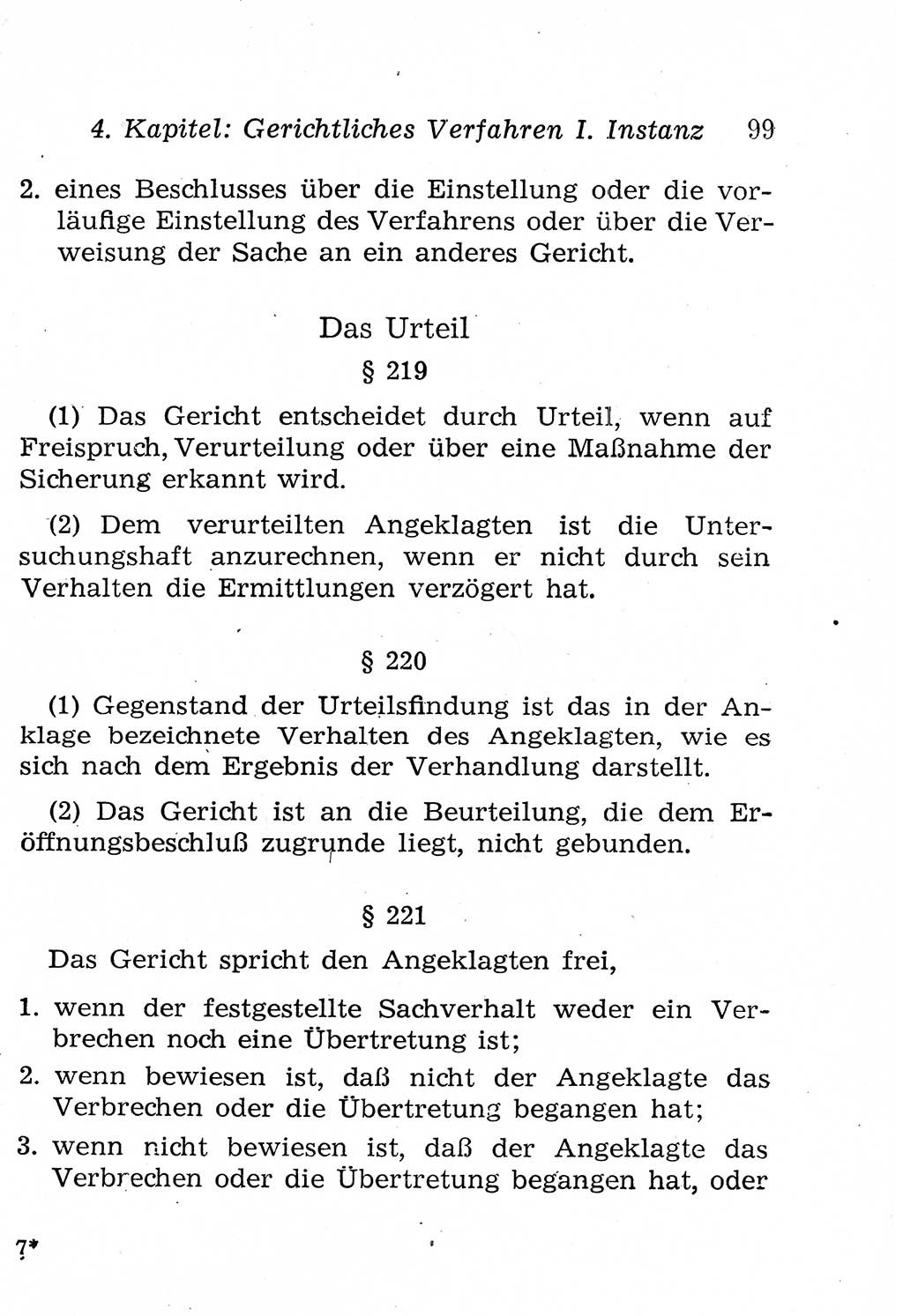 Strafprozeßordnung (StPO), Gerichtsverfassungsgesetz (GVG), Staatsanwaltsgesetz (StAG), Jugendgerichtsgesetz (JGG) und Strafregistergesetz (StRegG) [Deutsche Demokratische Republik (DDR)] 1958, Seite 99 (StPO GVG StAG JGG StRegG DDR 1958, S. 99)