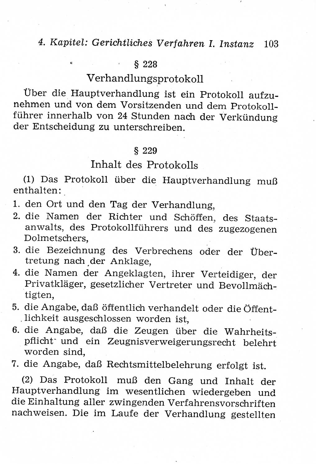 Strafprozeßordnung (StPO), Gerichtsverfassungsgesetz (GVG), Staatsanwaltsgesetz (StAG), Jugendgerichtsgesetz (JGG) und Strafregistergesetz (StRegG) [Deutsche Demokratische Republik (DDR)] 1958, Seite 103 (StPO GVG StAG JGG StRegG DDR 1958, S. 103)