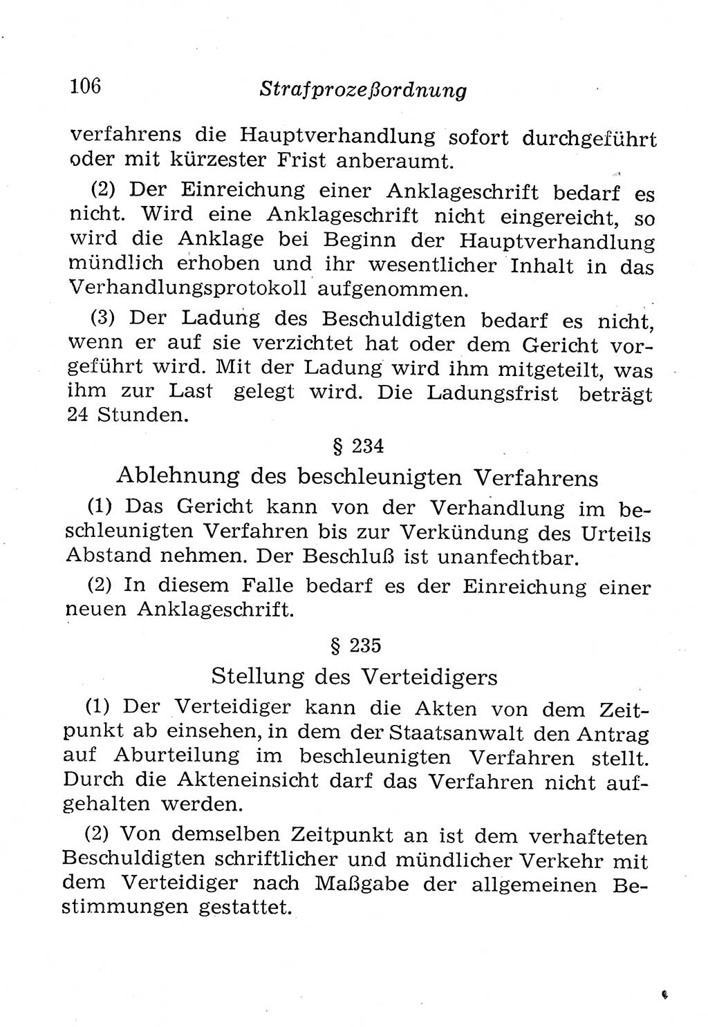 Strafprozeßordnung (StPO), Gerichtsverfassungsgesetz (GVG), Staatsanwaltsgesetz (StAG), Jugendgerichtsgesetz (JGG) und Strafregistergesetz (StRegG) [Deutsche Demokratische Republik (DDR)] 1958, Seite 106 (StPO GVG StAG JGG StRegG DDR 1958, S. 106)