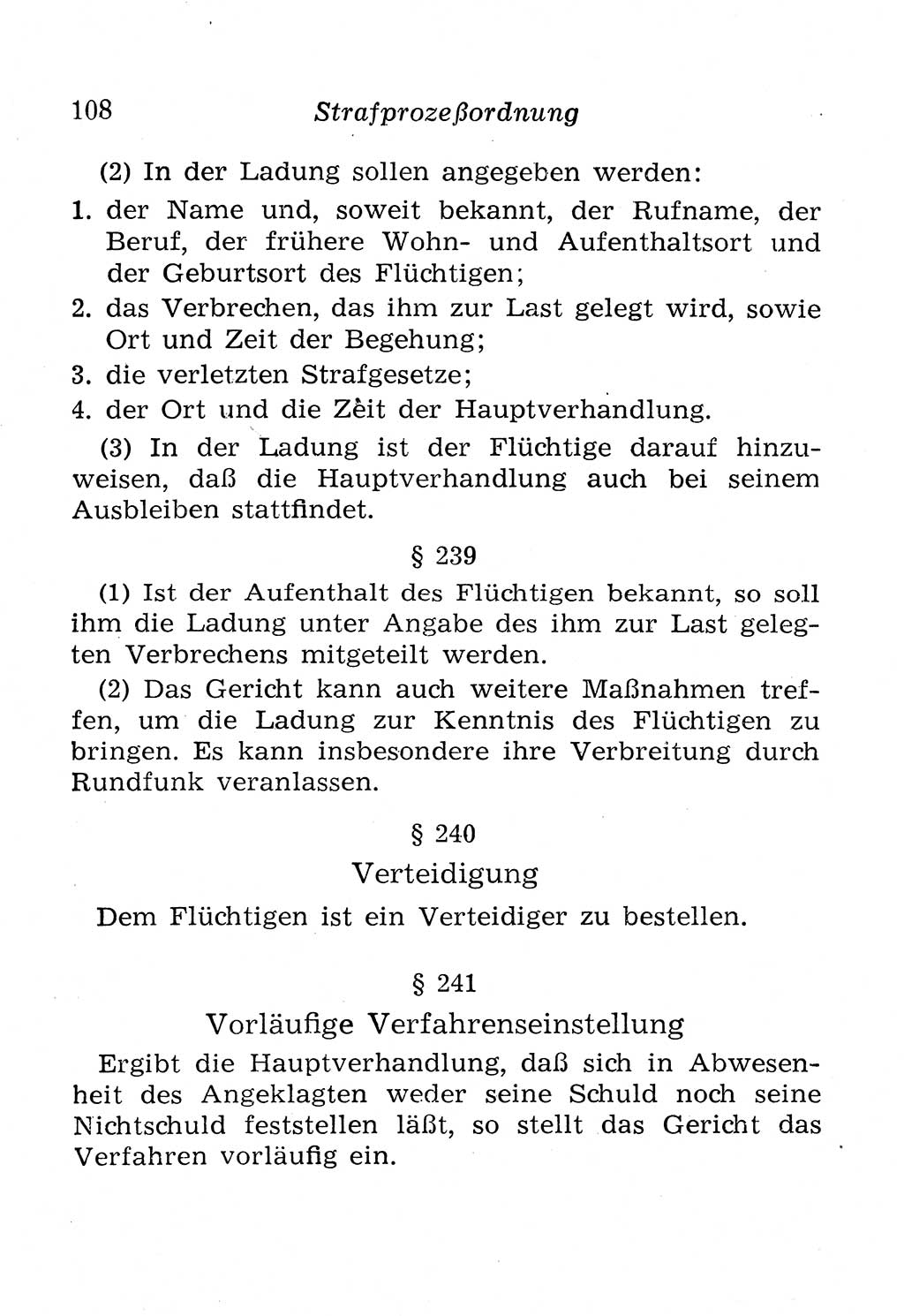 Strafprozeßordnung (StPO), Gerichtsverfassungsgesetz (GVG), Staatsanwaltsgesetz (StAG), Jugendgerichtsgesetz (JGG) und Strafregistergesetz (StRegG) [Deutsche Demokratische Republik (DDR)] 1958, Seite 108 (StPO GVG StAG JGG StRegG DDR 1958, S. 108)