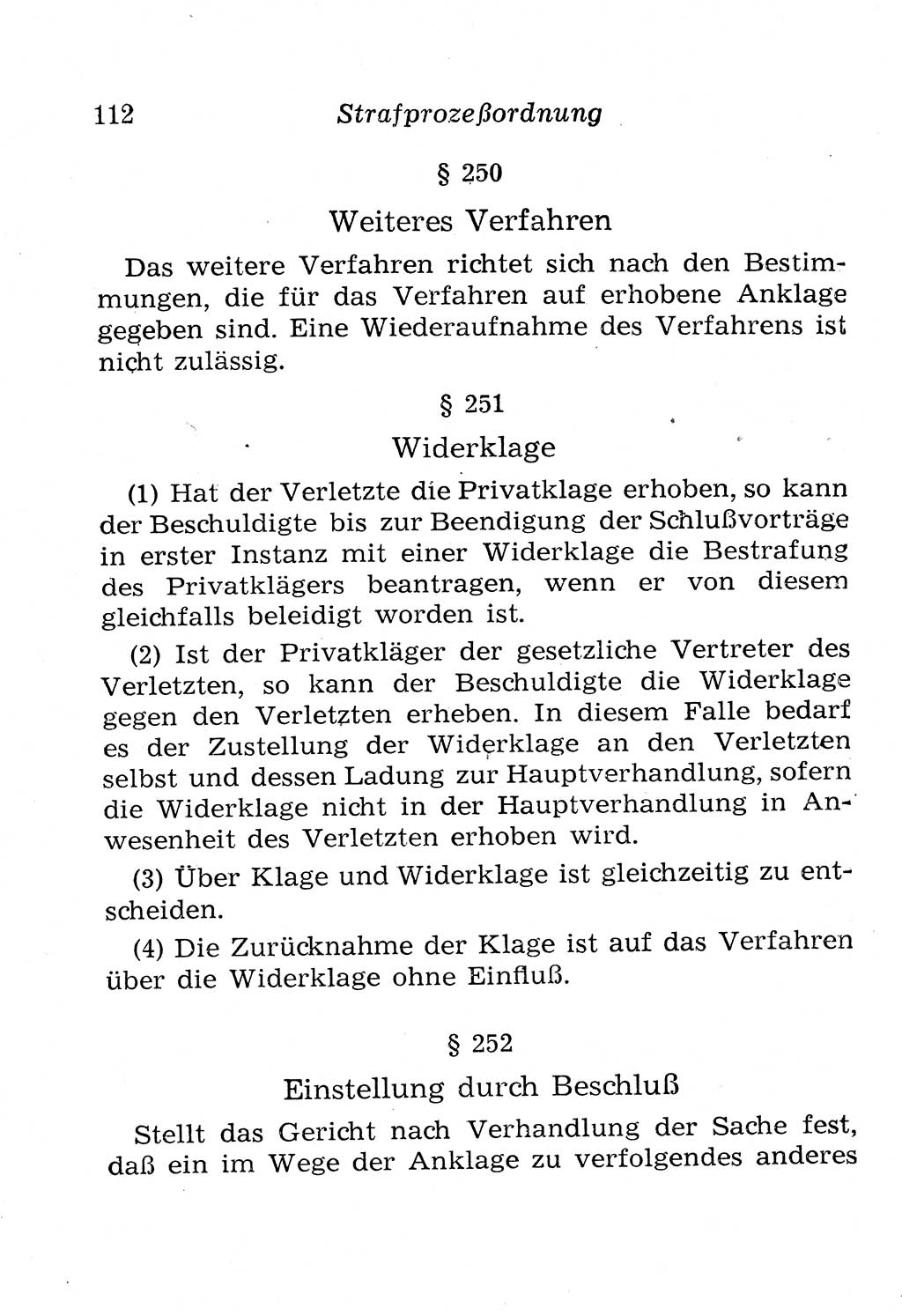 Strafprozeßordnung (StPO), Gerichtsverfassungsgesetz (GVG), Staatsanwaltsgesetz (StAG), Jugendgerichtsgesetz (JGG) und Strafregistergesetz (StRegG) [Deutsche Demokratische Republik (DDR)] 1958, Seite 112 (StPO GVG StAG JGG StRegG DDR 1958, S. 112)