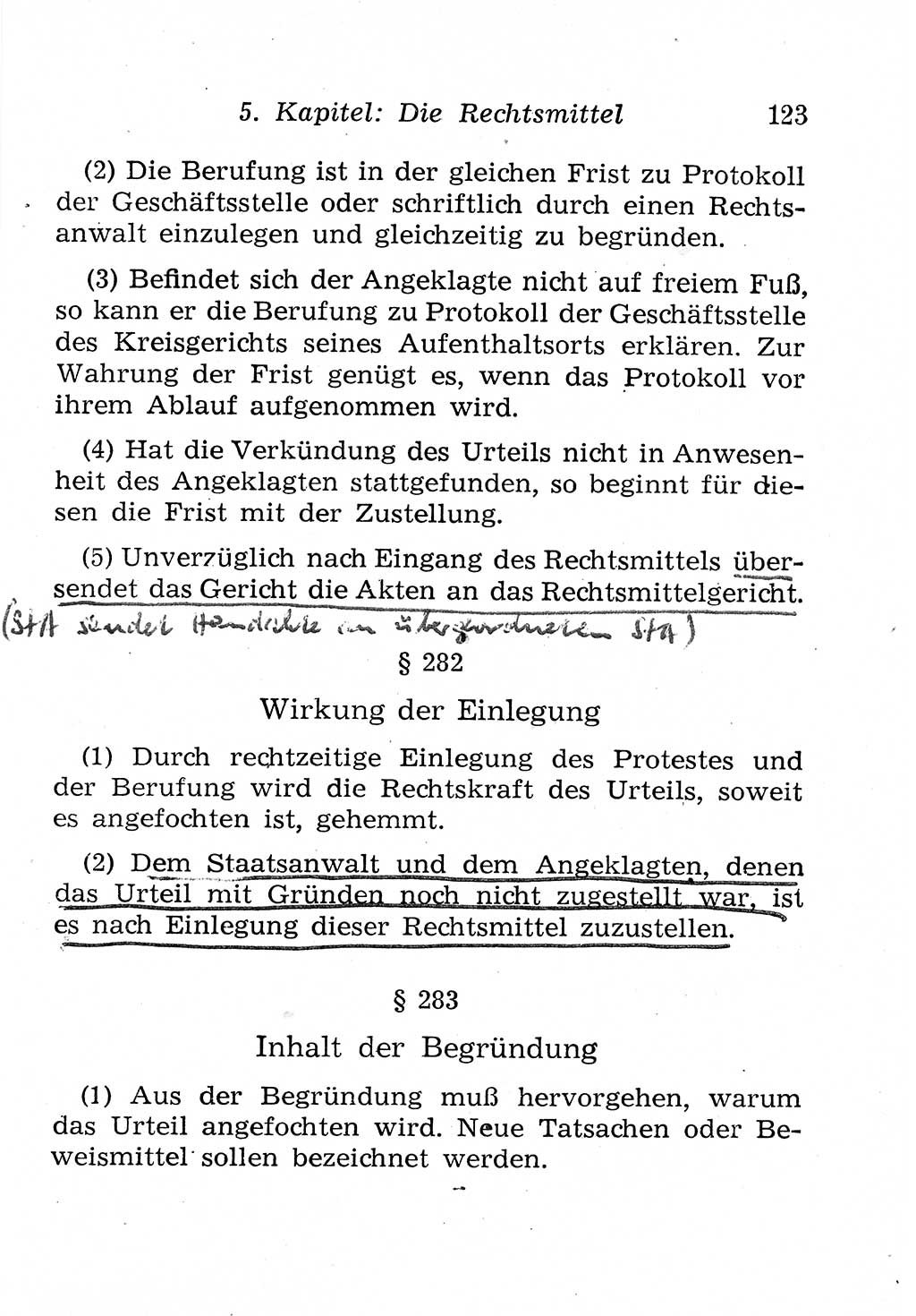 StrafprozeÃŸordnung (StPO), Gerichtsverfassungsgesetz (GVG), Staatsanwaltsgesetz (StAG), Jugendgerichtsgesetz (JGG) und Strafregistergesetz (StRegG) [Deutsche Demokratische Republik (DDR)] 1958, Seite 123 (StPO GVG StAG JGG StRegG DDR 1958, S. 123)