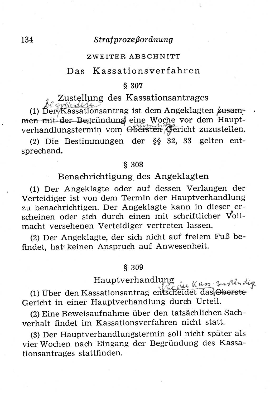 Strafprozeßordnung (StPO), Gerichtsverfassungsgesetz (GVG), Staatsanwaltsgesetz (StAG), Jugendgerichtsgesetz (JGG) und Strafregistergesetz (StRegG) [Deutsche Demokratische Republik (DDR)] 1958, Seite 134 (StPO GVG StAG JGG StRegG DDR 1958, S. 134)