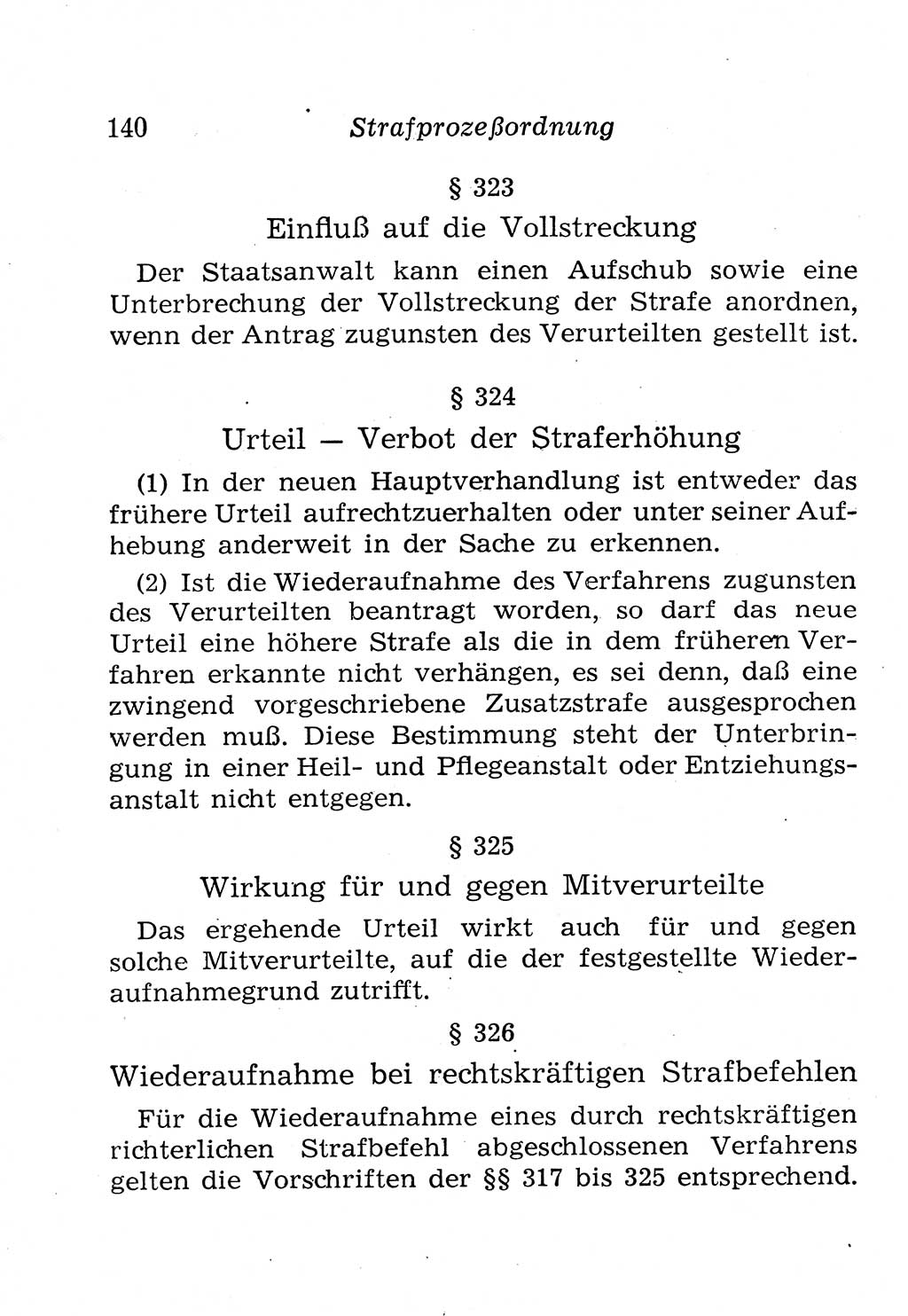 Strafprozeßordnung (StPO), Gerichtsverfassungsgesetz (GVG), Staatsanwaltsgesetz (StAG), Jugendgerichtsgesetz (JGG) und Strafregistergesetz (StRegG) [Deutsche Demokratische Republik (DDR)] 1958, Seite 140 (StPO GVG StAG JGG StRegG DDR 1958, S. 140)