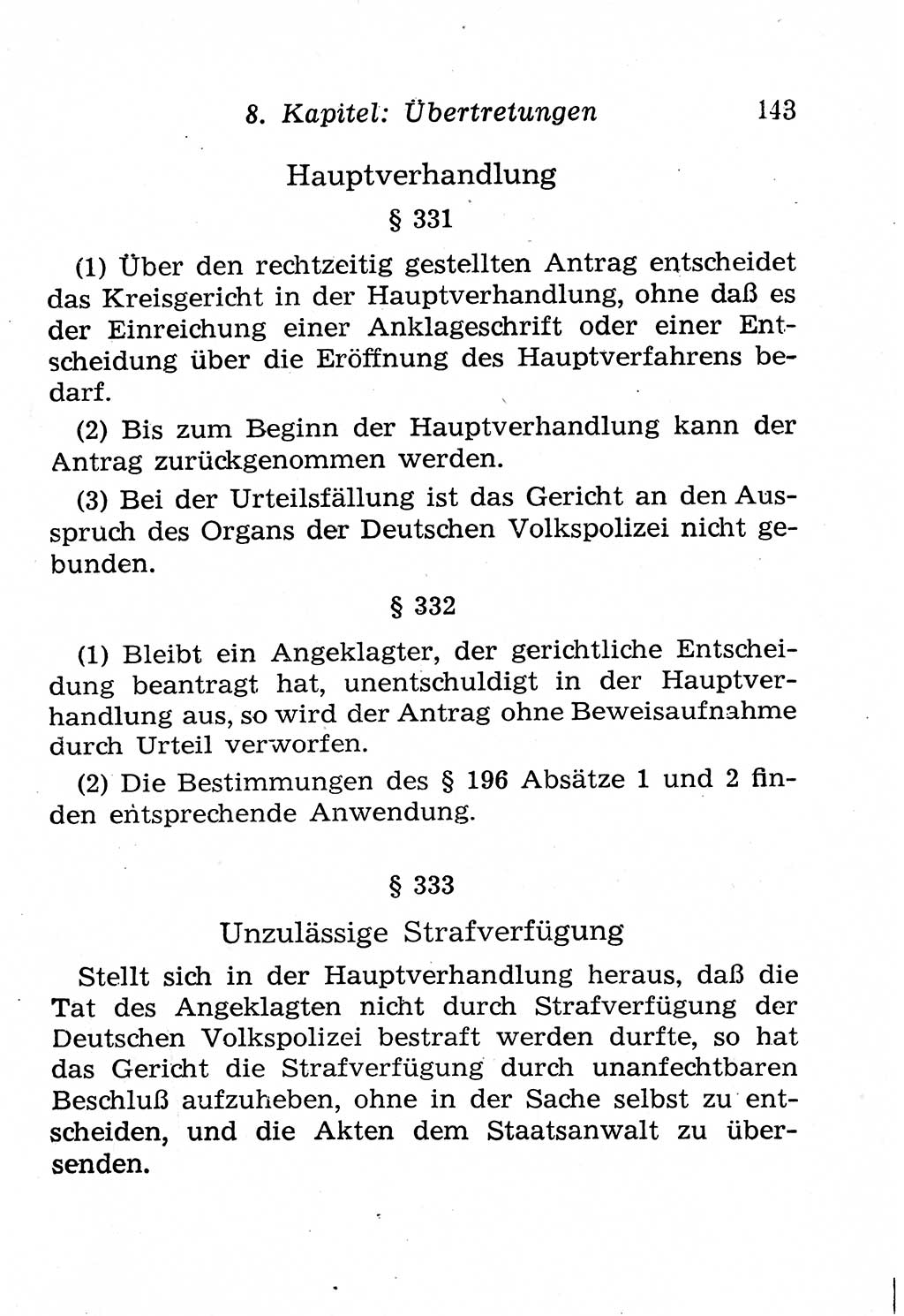 Strafprozeßordnung (StPO), Gerichtsverfassungsgesetz (GVG), Staatsanwaltsgesetz (StAG), Jugendgerichtsgesetz (JGG) und Strafregistergesetz (StRegG) [Deutsche Demokratische Republik (DDR)] 1958, Seite 143 (StPO GVG StAG JGG StRegG DDR 1958, S. 143)