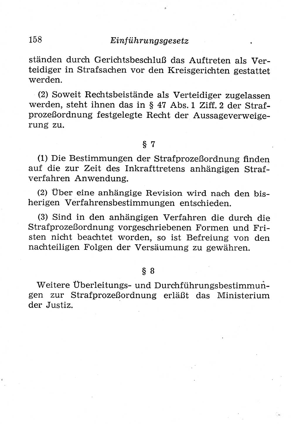 Strafprozeßordnung (StPO), Gerichtsverfassungsgesetz (GVG), Staatsanwaltsgesetz (StAG), Jugendgerichtsgesetz (JGG) und Strafregistergesetz (StRegG) [Deutsche Demokratische Republik (DDR)] 1958, Seite 158 (StPO GVG StAG JGG StRegG DDR 1958, S. 158)