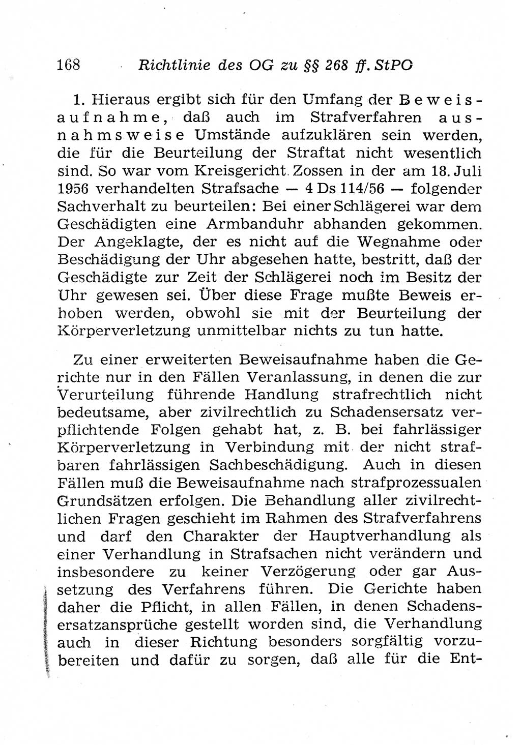 Strafprozeßordnung (StPO), Gerichtsverfassungsgesetz (GVG), Staatsanwaltsgesetz (StAG), Jugendgerichtsgesetz (JGG) und Strafregistergesetz (StRegG) [Deutsche Demokratische Republik (DDR)] 1958, Seite 168 (StPO GVG StAG JGG StRegG DDR 1958, S. 168)