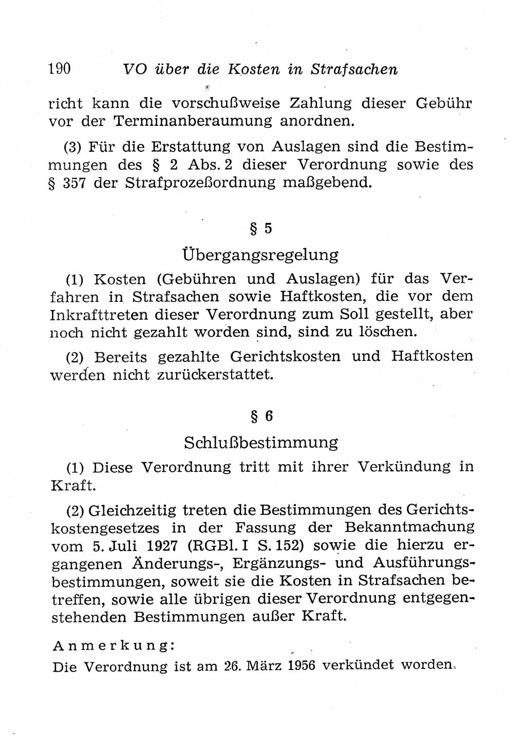 Strafprozeßordnung (StPO), Gerichtsverfassungsgesetz (GVG), Staatsanwaltsgesetz (StAG), Jugendgerichtsgesetz (JGG) und Strafregistergesetz (StRegG) [Deutsche Demokratische Republik (DDR)] 1958, Seite 190 (StPO GVG StAG JGG StRegG DDR 1958, S. 190)