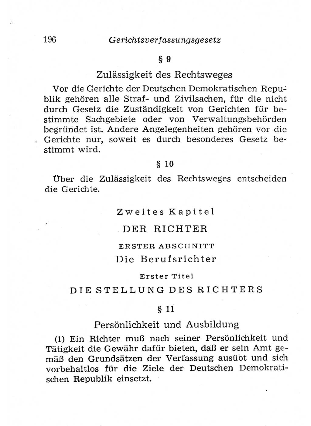 Strafprozeßordnung (StPO), Gerichtsverfassungsgesetz (GVG), Staatsanwaltsgesetz (StAG), Jugendgerichtsgesetz (JGG) und Strafregistergesetz (StRegG) [Deutsche Demokratische Republik (DDR)] 1958, Seite 196 (StPO GVG StAG JGG StRegG DDR 1958, S. 196)