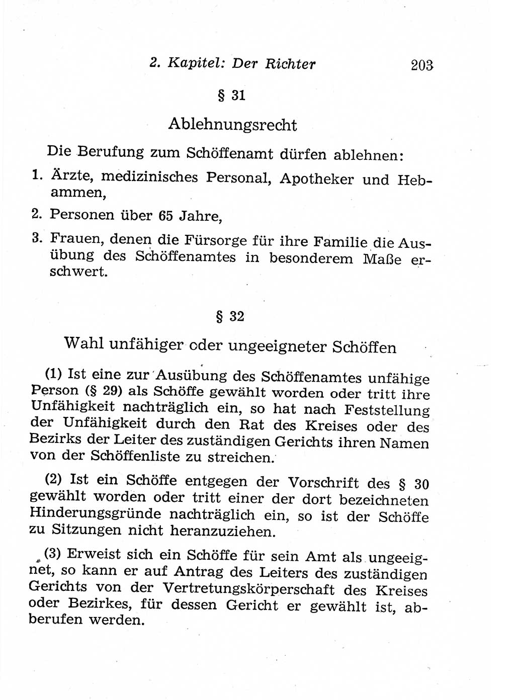 Strafprozeßordnung (StPO), Gerichtsverfassungsgesetz (GVG), Staatsanwaltsgesetz (StAG), Jugendgerichtsgesetz (JGG) und Strafregistergesetz (StRegG) [Deutsche Demokratische Republik (DDR)] 1958, Seite 203 (StPO GVG StAG JGG StRegG DDR 1958, S. 203)