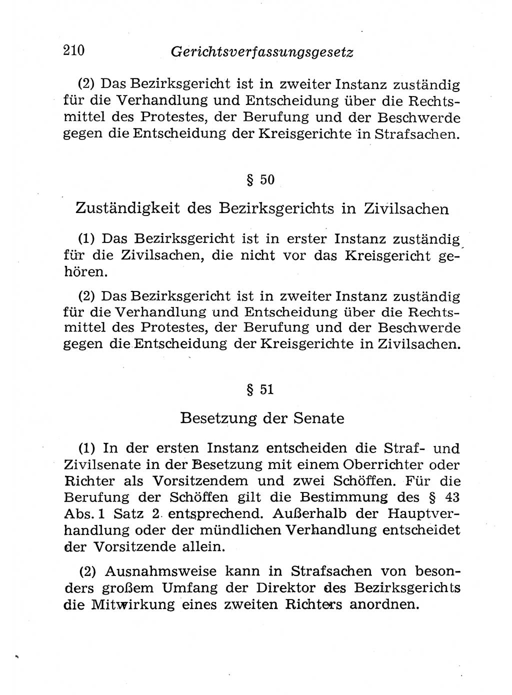 Strafprozeßordnung (StPO), Gerichtsverfassungsgesetz (GVG), Staatsanwaltsgesetz (StAG), Jugendgerichtsgesetz (JGG) und Strafregistergesetz (StRegG) [Deutsche Demokratische Republik (DDR)] 1958, Seite 210 (StPO GVG StAG JGG StRegG DDR 1958, S. 210)