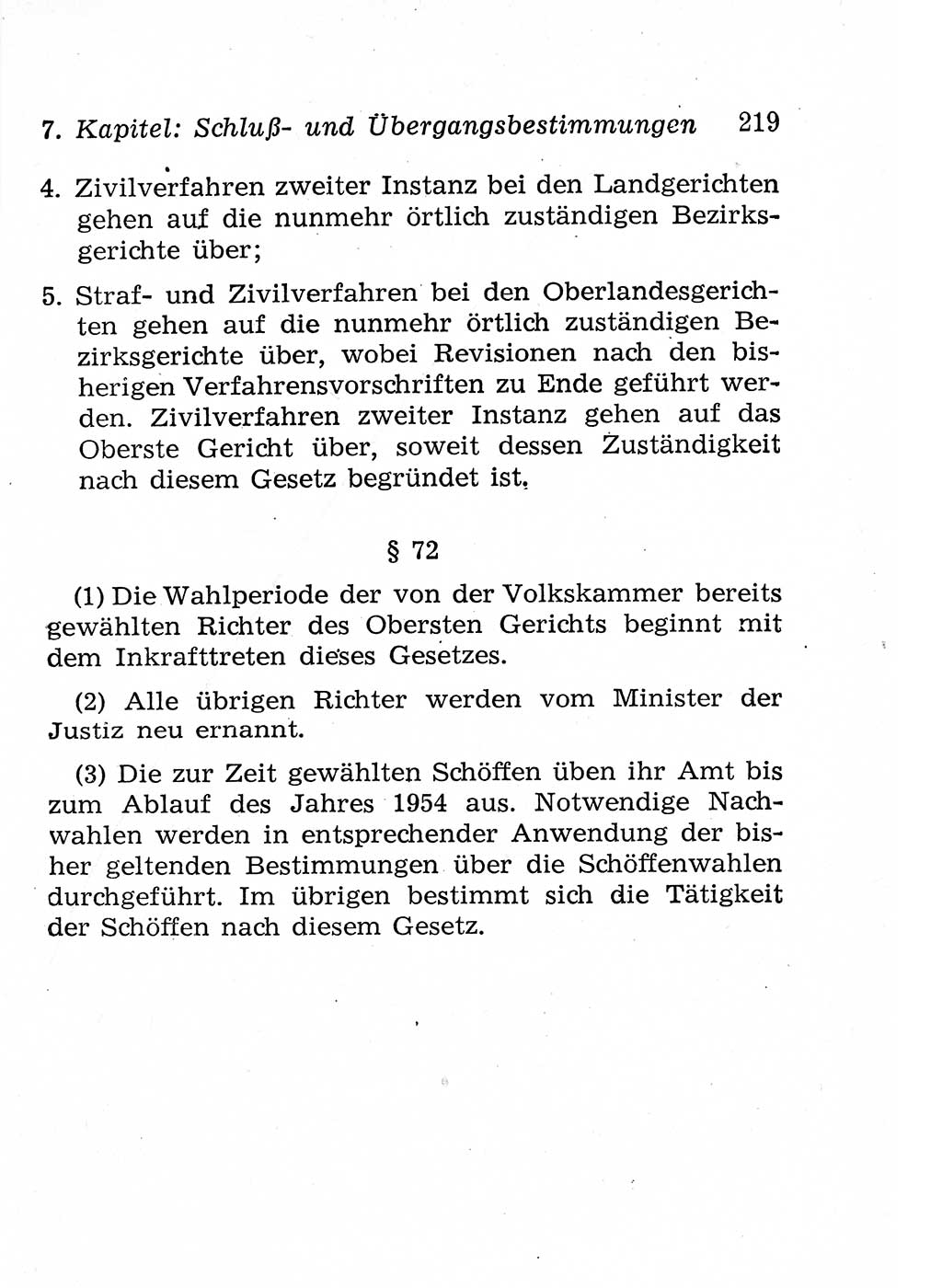 Strafprozeßordnung (StPO), Gerichtsverfassungsgesetz (GVG), Staatsanwaltsgesetz (StAG), Jugendgerichtsgesetz (JGG) und Strafregistergesetz (StRegG) [Deutsche Demokratische Republik (DDR)] 1958, Seite 219 (StPO GVG StAG JGG StRegG DDR 1958, S. 219)